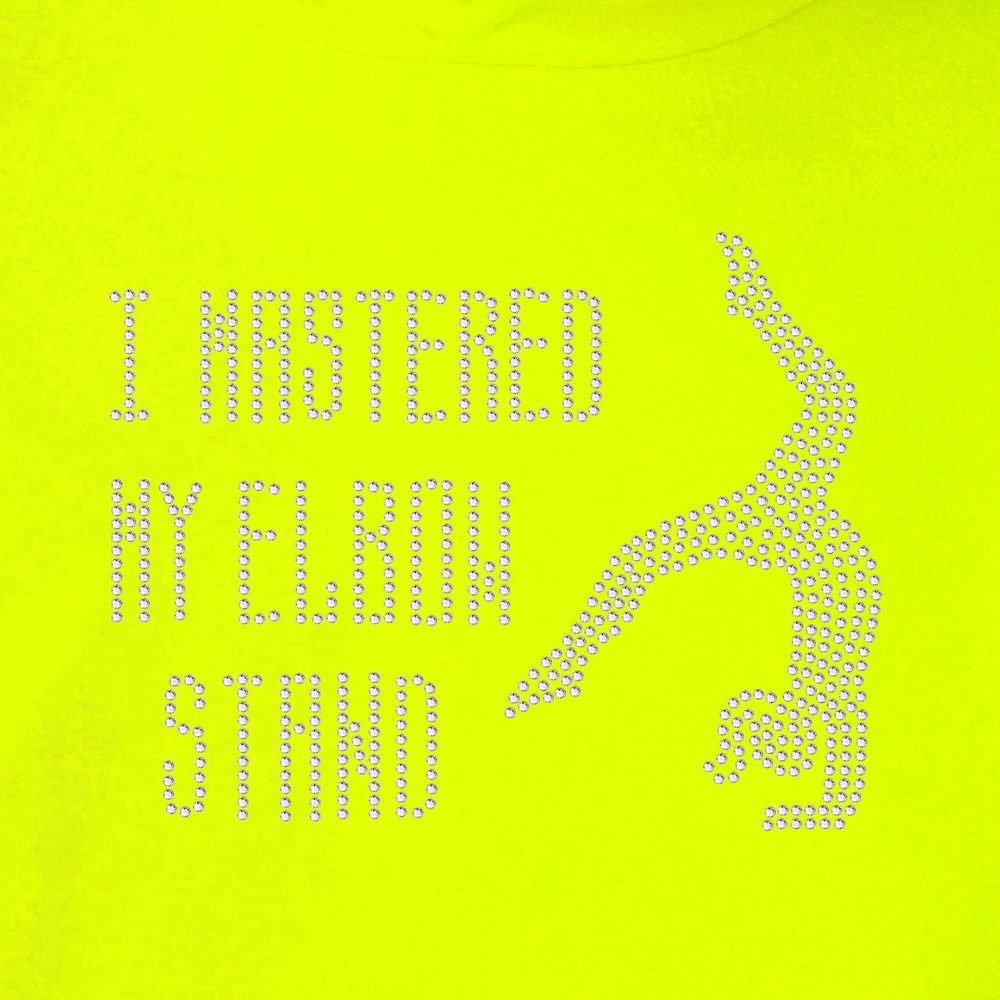 I Mastered My Elbow Stand Hoodie - varsanystore