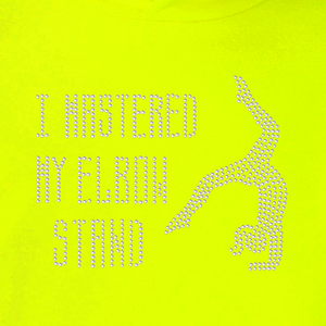 I Mastered My Elbow Stand Hoodie - varsanystore