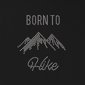 Born To Hike Hoodie - varsanystore